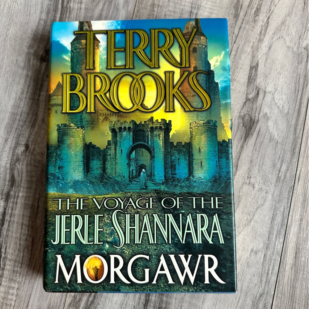 Terry Brooks The Voyage of the Jerle Shannara Morgawr Hardcover Book